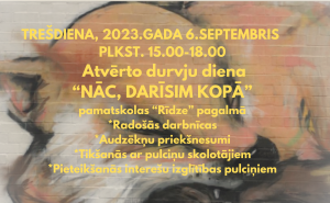 Nāc, darīsim kopā! 2023.gada 6.septembris