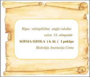 Skolai liels prieks, angļu valodā 1. vieta valstī !