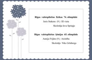 Apsveicam olimpiāžu uzvarētājus !