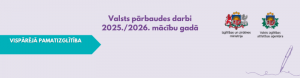 Valsts pārbaudes darbu norises laiki