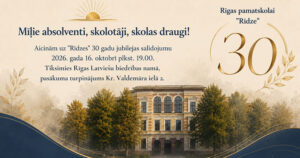 Rīgas pamatskolai &ldquo;Rīdze&rdquo; 30 !
